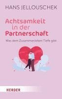 Achtsamkeit in der Partnerschaft 1