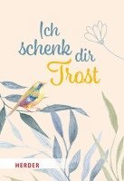bokomslag Ich schenk dir Trost