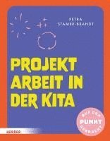 bokomslag Projektarbeit in der Kita