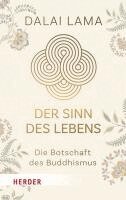 Lama Dalai, Rajiv Mehrotra - Der Sinn des Lebens, Häftad