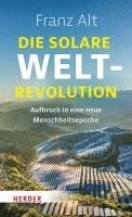 bokomslag Die solare Weltrevolution