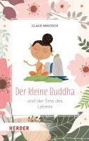 Claus Mikosch - Der kleine Buddha und der Sinn des Lebens, Inbunden