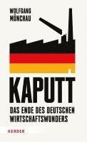 Wolfgang Münchau - Kaputt, Inbunden