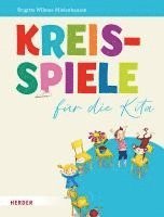 Brigitte Wilmes-Mielenhausen - Kreisspiele für die Kita, Häftad
