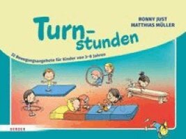 Ronny Just, Matthias Müller - Turnstunden, Häftad