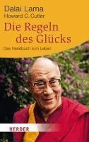 Dalai Lama, Howard C. Cutler - Die Regeln des Glücks, Häftad