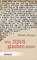 bokomslag Wie Jesus glauben lernte