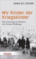 bokomslag Wir Kinder der Kriegskinder