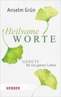 Heilsame Worte: Gebete Fur Ein Ganzes Leben 1