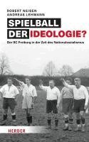 Robert Neisen, Andreas Lehmann - Spielball der Ideologie?, Inbunden