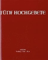 bokomslag Fünf Hochgebete. Studienausgabe