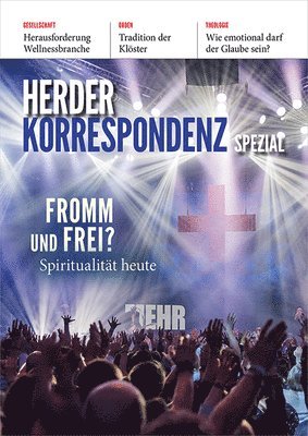 bokomslag Fromm Und Frei?: Spiritualitat Heute
