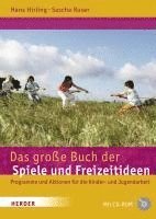 bokomslag Das große Buch der Spiele und Freizeitideen