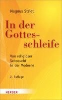 Magnus Striet - In der Gottesschleife, Inbunden