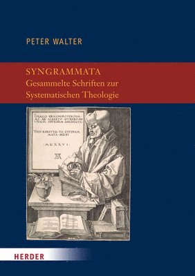 bokomslag Syngrammata - Gesammelte Schriften Zur Systematischen Theologie