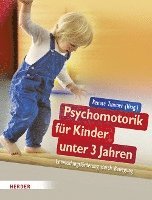 Psychomotorik für Kinder unter 3 Jahren 1