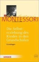 Harald Ludwig - Die Selbsterziehung des Kindes in den Grundschulen Band I, Inbunden