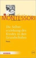 Harald Ludwig - Die Selbsterziehung des Kindes in den Grundschulen Band II, Inbunden