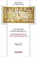 bokomslag Navigatio Sancti Brendani - Die Seereise Des Heiligen Brendan: Lateinisch - Deutsch