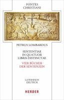 bokomslag Sententiae in Quatuor Libris Distinctae: Vier Bucher Der Sentenzen