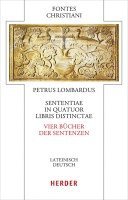 Sententiae in Quatuor Libris Distinctae: Vier Bucher Der Sentenzen 1