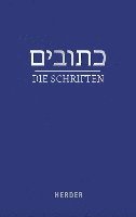 bokomslag Die Schriften: (hebraisch-Deutsch) in Der Revidierten Ubersetzung Von Rabbiner Ludwig Philippson