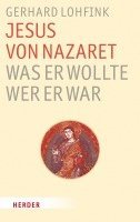 bokomslag Jesus von Nazaret - Was er wollte, wer er war