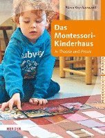 bokomslag Das Montessori-Kinderhaus in Theorie und Praxis