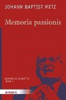 bokomslag Memoria Passionis: Ein Provozierendes Gedachtnis in Pluralistischer Gesellschaft