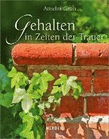 Gehalten in Zeiten der Trauer 1