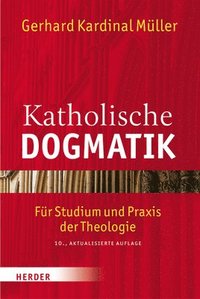 bokomslag Katholische Dogmatik