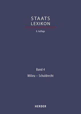 Staatslexikon: Recht - Wirtschaft - Gesellschaft