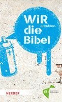 bokomslag WIR erzählen DIE BIBEL