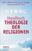 bokomslag Handbuch Theologie Der Religionen: Texte Zur Religiosen Vielfalt Und Zum Interreligiosen Dialog