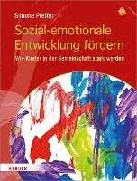 bokomslag Sozial-emotionale Entwicklung fördern
