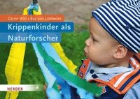 bokomslag Krippenkinder als Naturforscher