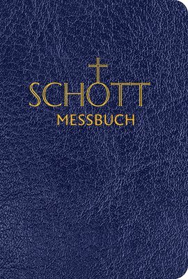 bokomslag Schott Messbuch Fur Die Sonn- Und Festtage Des Lesejahres a: Originaltexte Der Authentischen Deutschen Ausgabe Des Messbuches Und Des Messlektionars