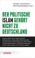 Carsten Linnemann, Winfried Bausback - Der politische Islam gehört nicht zu Deutschland, Inbunden