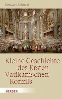 bokomslag Kleine Geschichte Des Ersten Vatikanischen Konzils