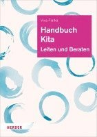 Handbuch Kita: Leiten Und Beraten 1