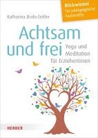 Achtsam und frei 1