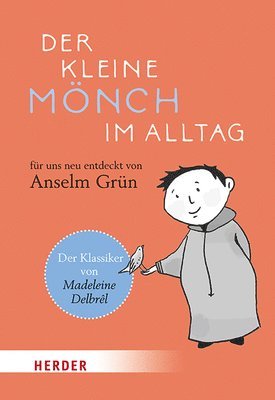 bokomslag Der kleine Mönch im Alltag
