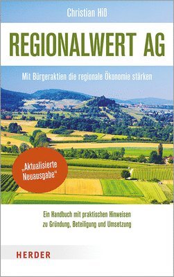 bokomslag Regionalwert AG: Mit Burgeraktien Die Regionale Okonomie Starken