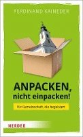 bokomslag Anpacken, Nicht Einpacken!: Fur Gemeinschaft, Die Begeistert