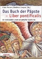bokomslag Das Buch Der Papste - Liber Pontificalis: Ein Schlusseldokument Europaischer Geschichte