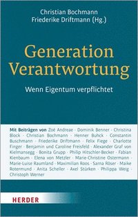 bokomslag Generation Verantwortung: Wenn Eigentum Verpflichtet