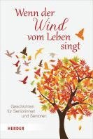 Rainer M. Müller - Wenn der Wind vom Leben singt, Inbunden. Tillgänglighet: Lägg i varukorg