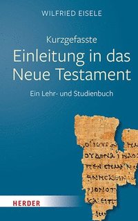 bokomslag Kurzgefasste Einleitung in Das Neue Testament: Ein Lehr- Und Studienbuch