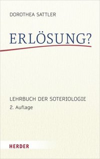 bokomslag Erlosung?: Lehrbuch Der Soteriologie