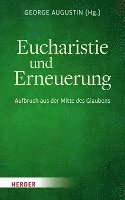 bokomslag Eucharistie Und Erneuerung: Wege Zum Missionarischen Aufbruch